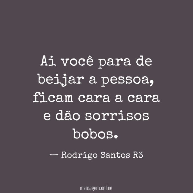 Ai você para de beijar a pessoa