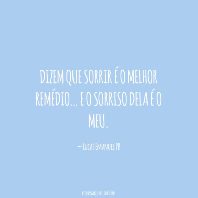 Dizem que sorrir é o melhor remédio
