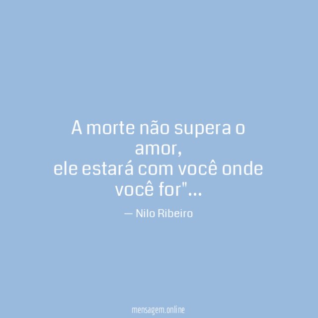 A morte não supera o amor