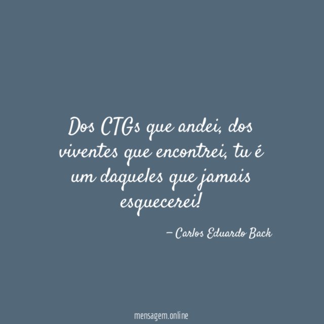 Dos CTGs que andei