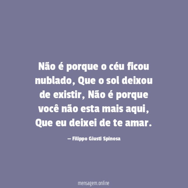 Não é porque o céu ficou nublado