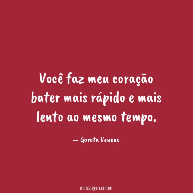 Você faz meu coração bater mais rápido