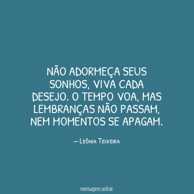 Não adormeça seus sonhos