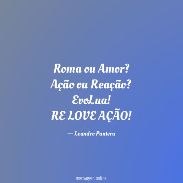 Roma ou Amor?