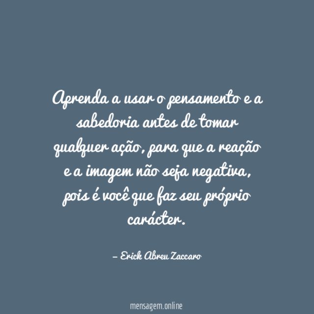 Aprenda a usar o pensamento e a sabedoria