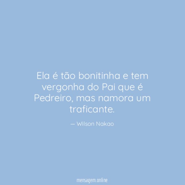Ela é tão bonitinha e tem vergonha do Pai que é Pedreiro