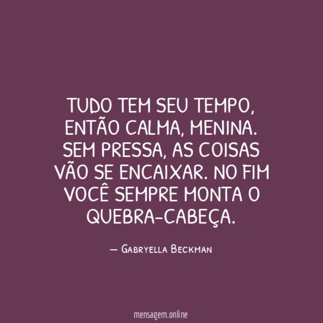 Tudo tem seu tempo