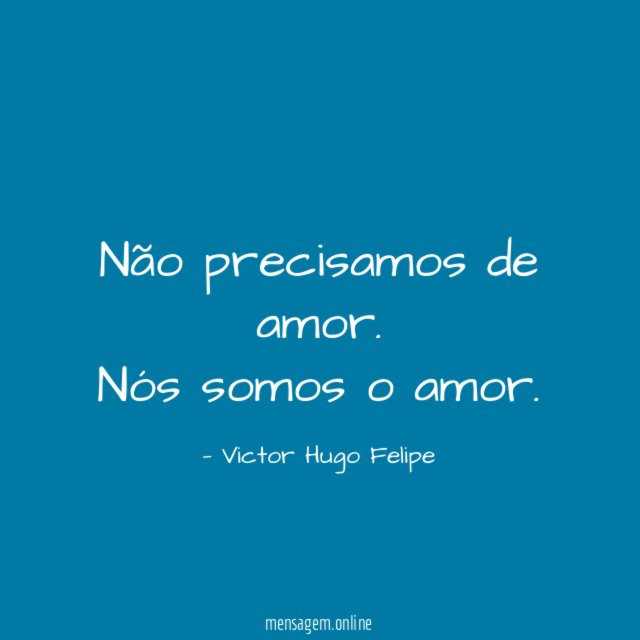 Não precisamos de amor