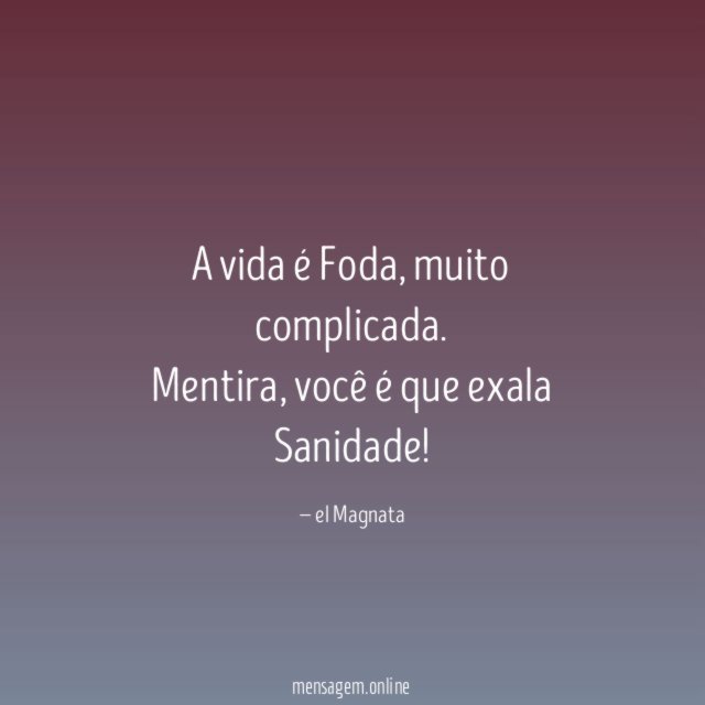 A vida é Foda