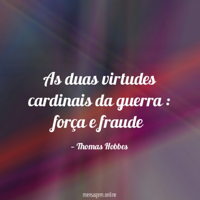 As duas virtudes cardinais da guerra