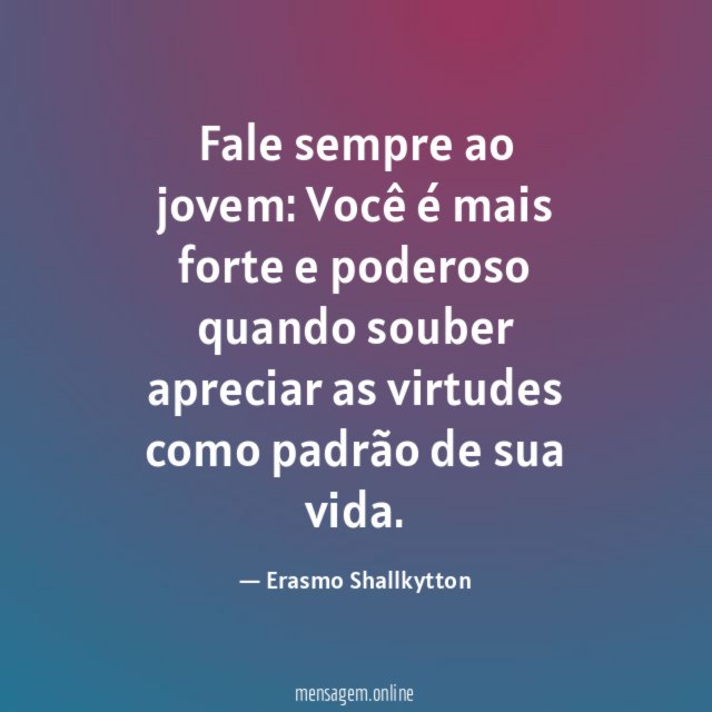 Fale sempre ao jovem