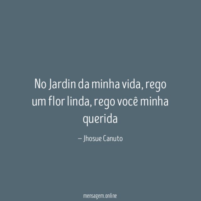 No Jardin da minha vida