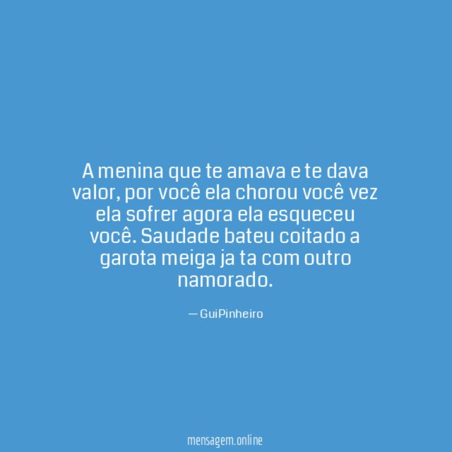 A menina que te amava e te dava valor