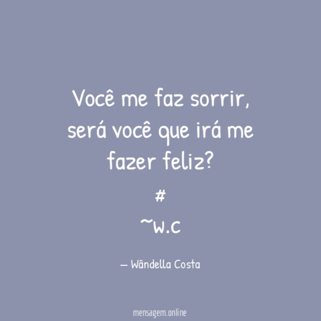 Você me faz sorrir