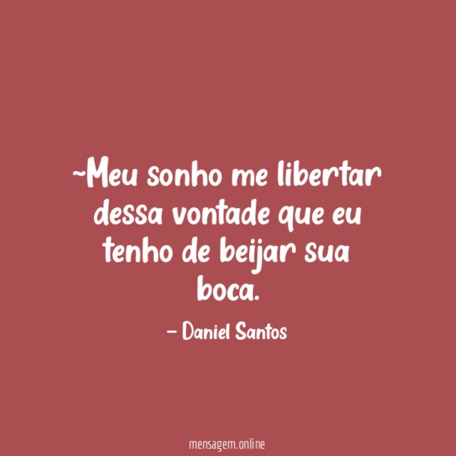 ~Meu sonho me libertar dessa vontade que eu