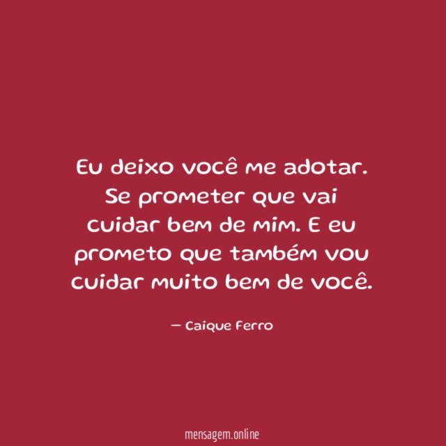 Eu deixo você me adotar