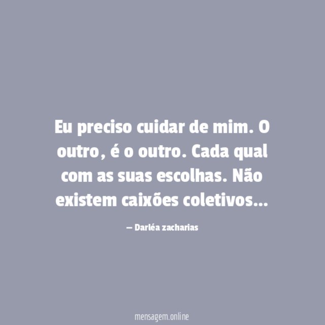 Eu preciso cuidar de mim