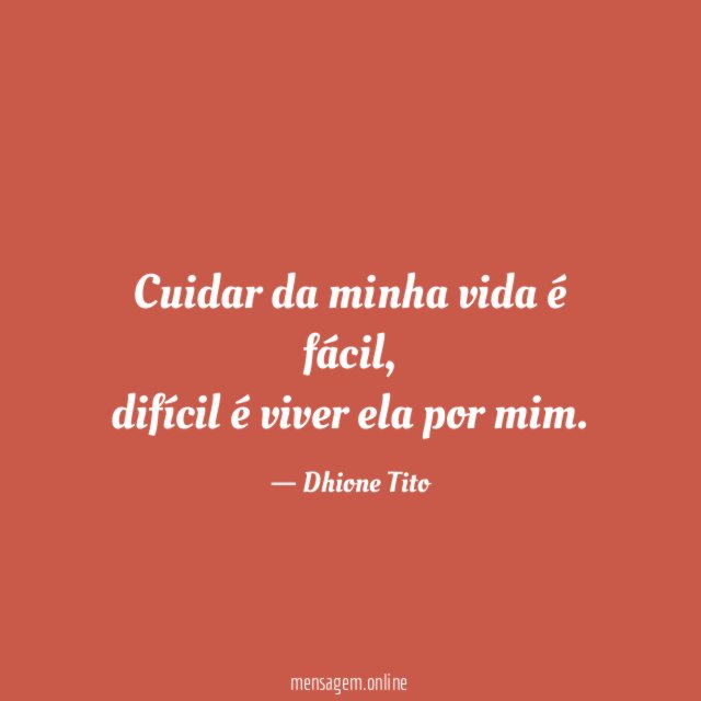 Cuidar da minha vida é fácil