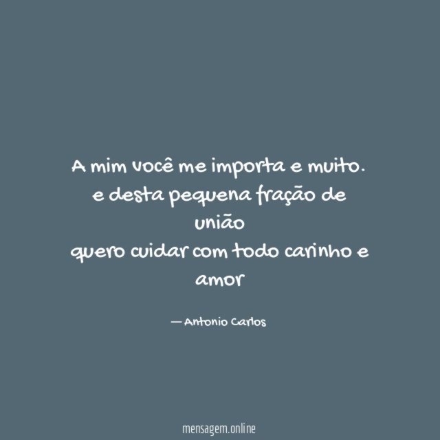 A mim você me importa e muito