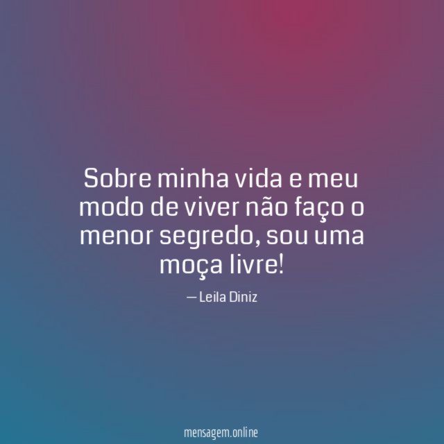 Sobre minha vida e meu modo de viver