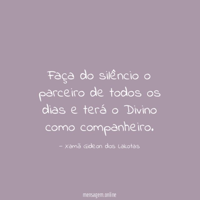 Faça do silêncio o parceiro de todos os