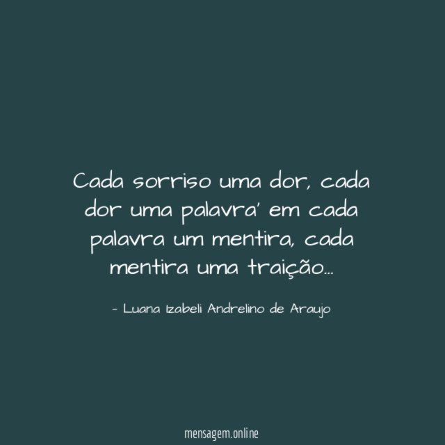 Cada sorriso uma dor