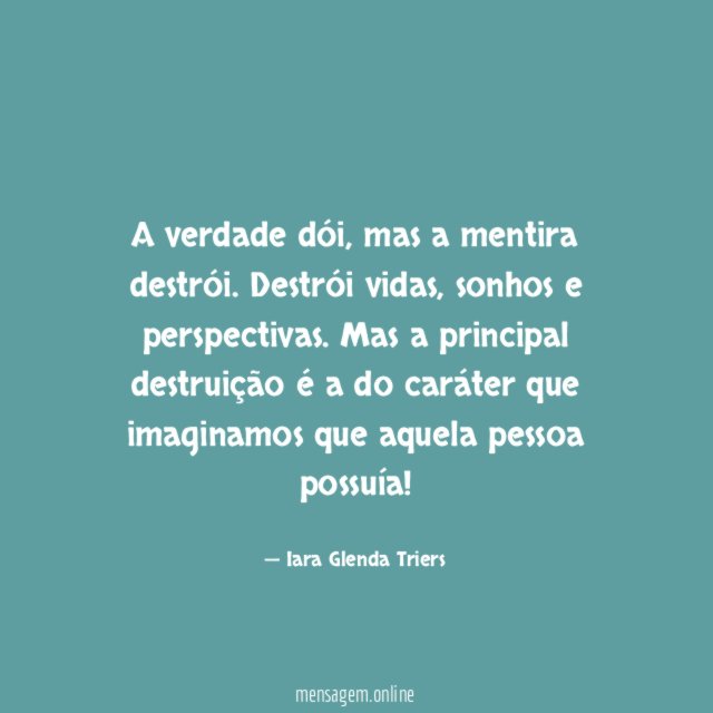 A verdade dói