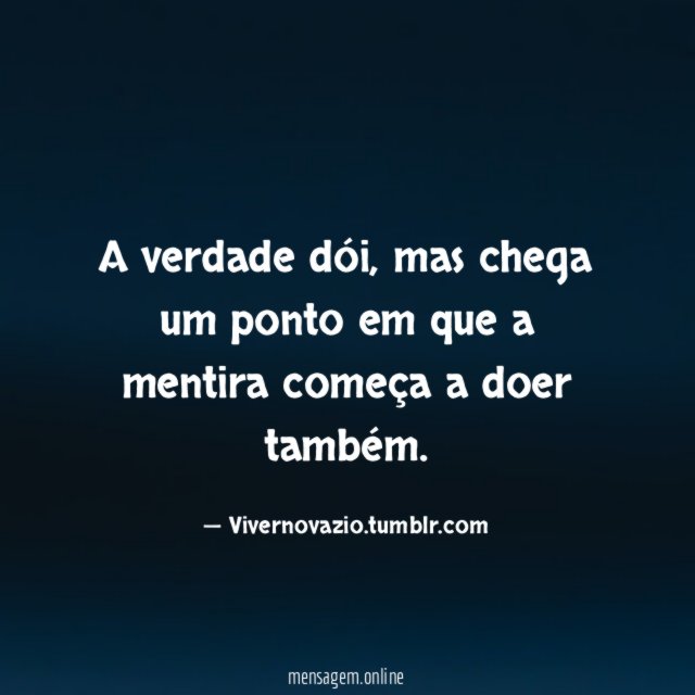 A verdade dói