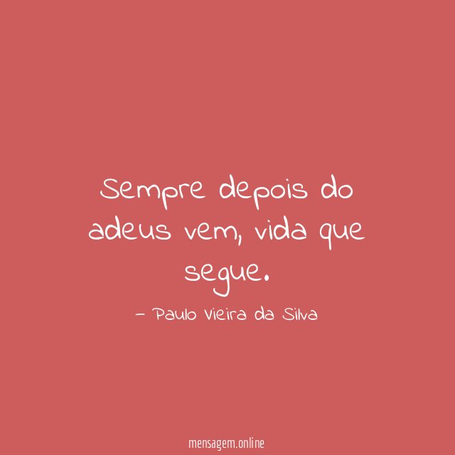 Sempre depois do adeus vem