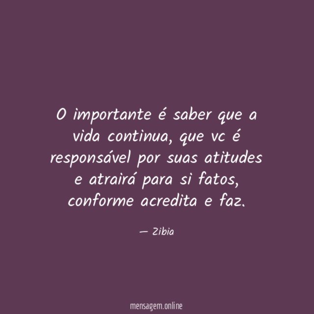 O importante é saber que a vida continua