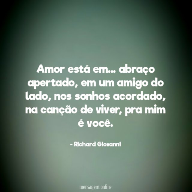 Amor está em