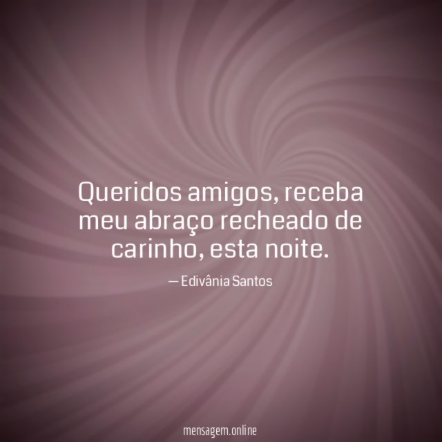 Queridos amigos