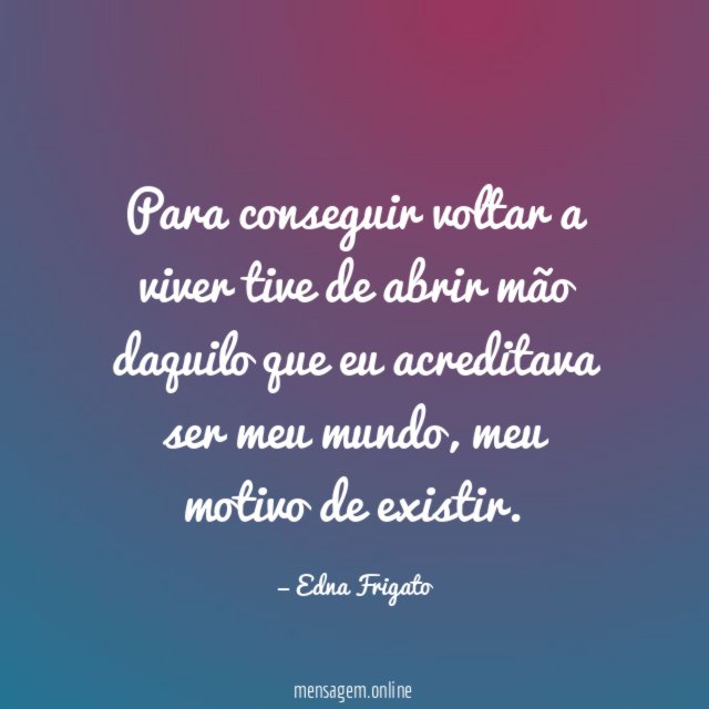 Para conseguir voltar a viver tive de abrir
