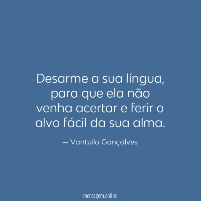Desarme a sua língua