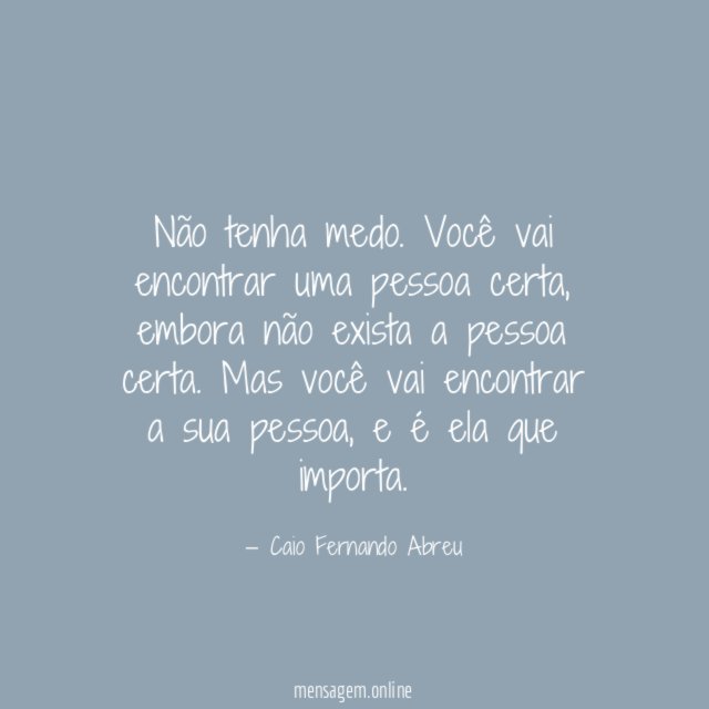 Não tenha medo
