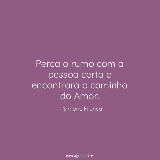 Perca o rumo com a pessoa certa