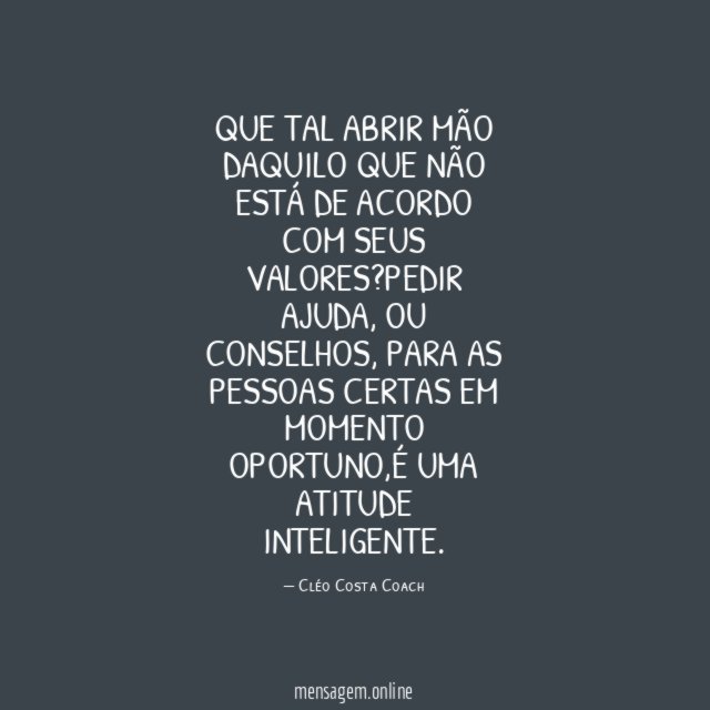 Que tal abrir mão daquilo que não está