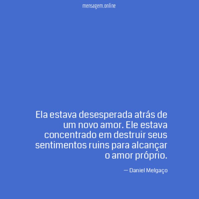 Ela estava desesperada atrás de um novo amor