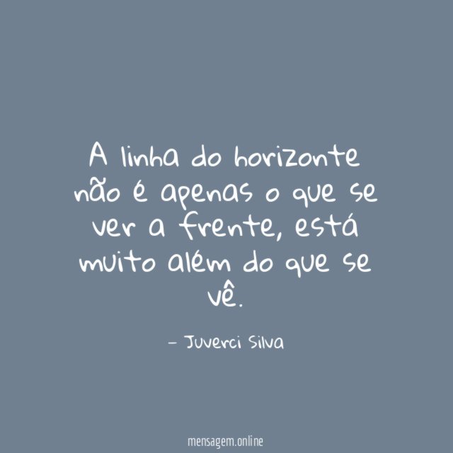 A linha do horizonte não é apenas