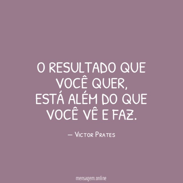 O resultado que você quer