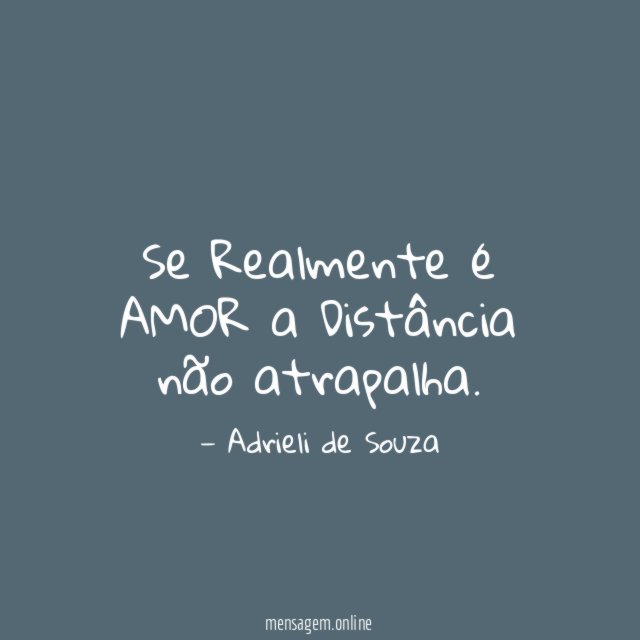 Se Realmente é AMOR a Distância não atrapalha