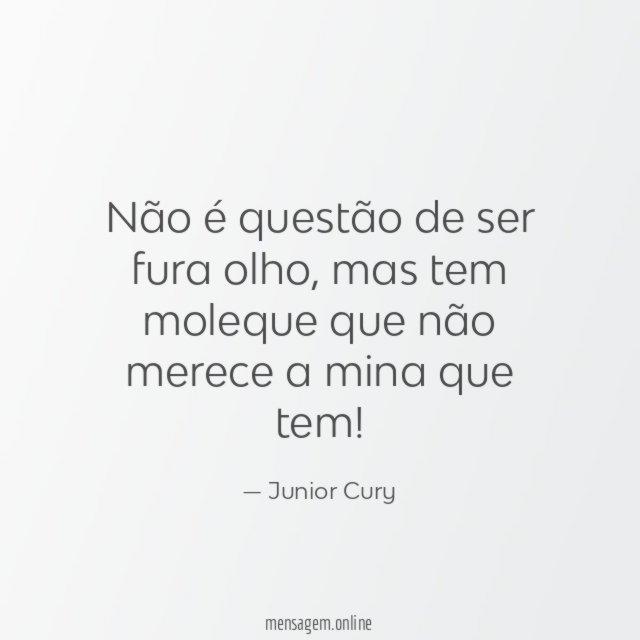 Não é questão de ser fura olho