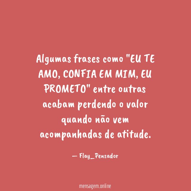 Algumas frases como "EU TE AMO