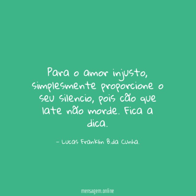 Para o amor injusto