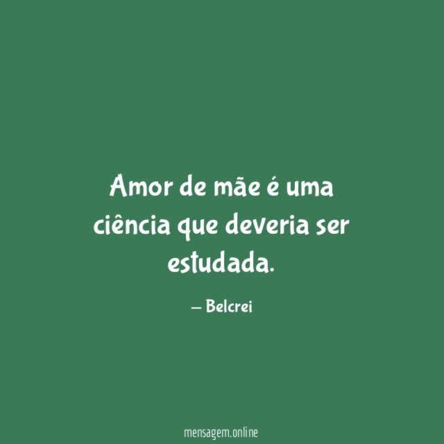 Amor de mãe é uma ciência que deveria ser estudada