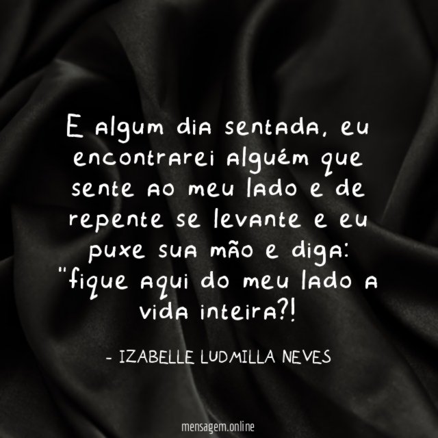E algum dia sentada