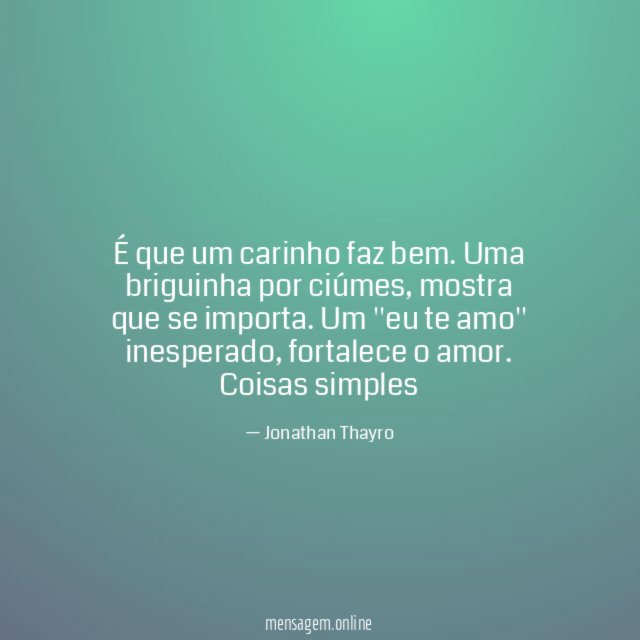 É que um carinho faz bem