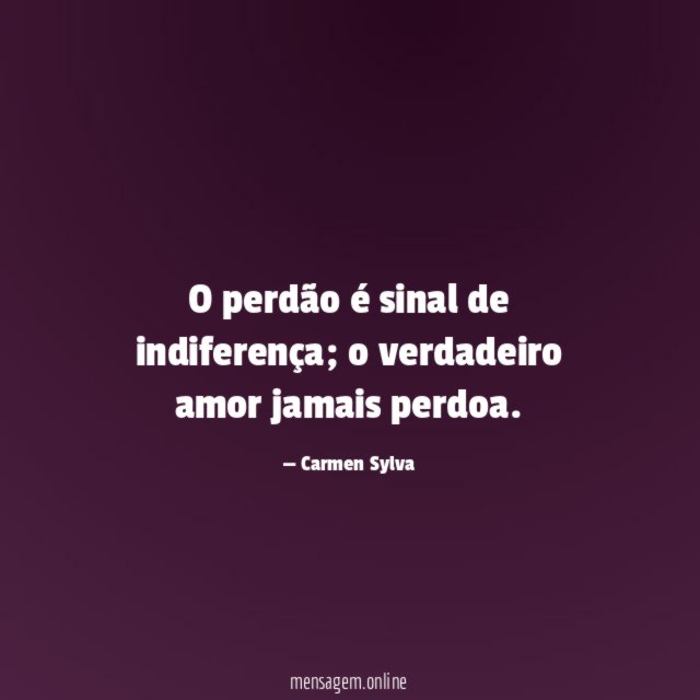 O perdão é sinal de indiferença