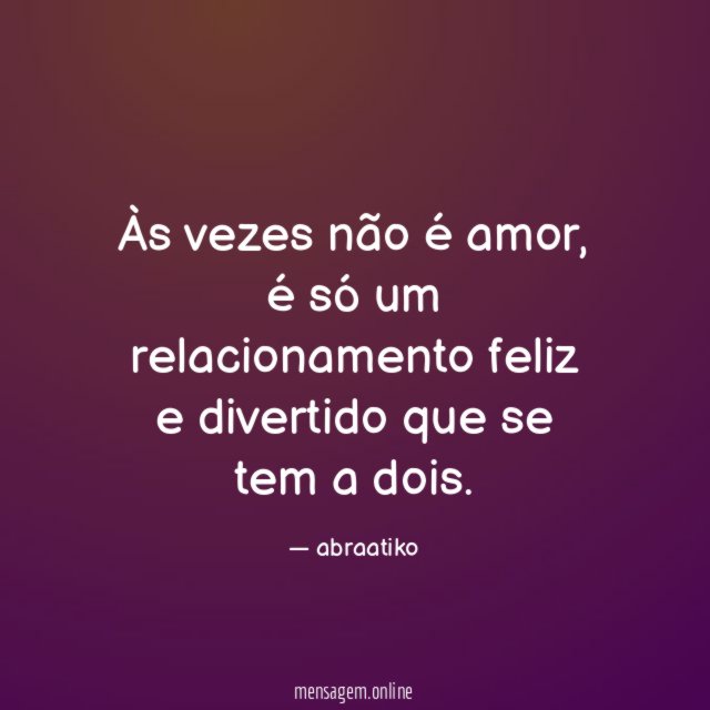 Às vezes não é amor
