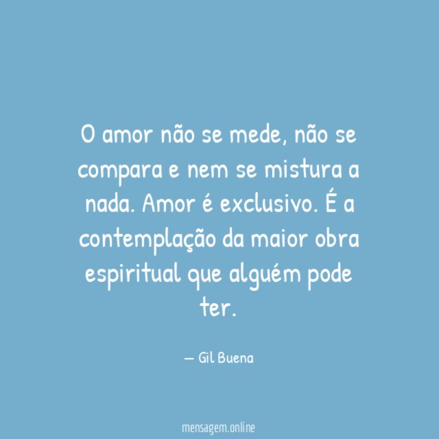 O amor não se mede